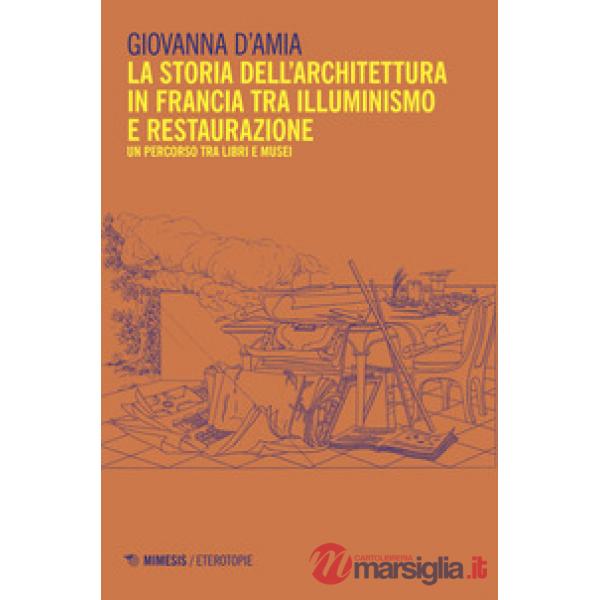 Storia dell'architettura in Francia tra Illuminismo...