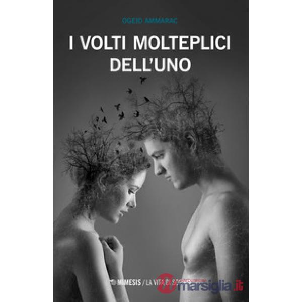 Volti molteplici dell'uno (I)