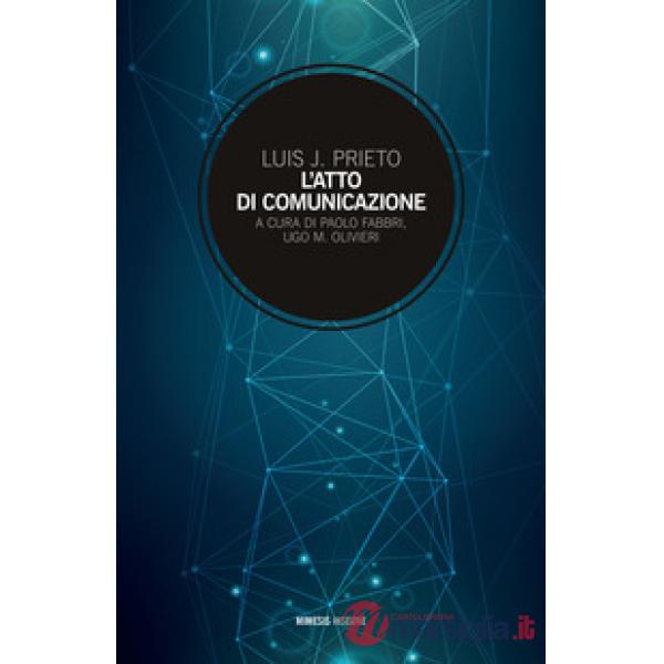 Atto di comunicazione (L')