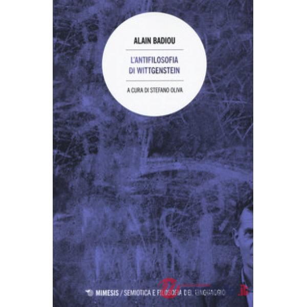 Antifilosofia di Wittgenstein (L')