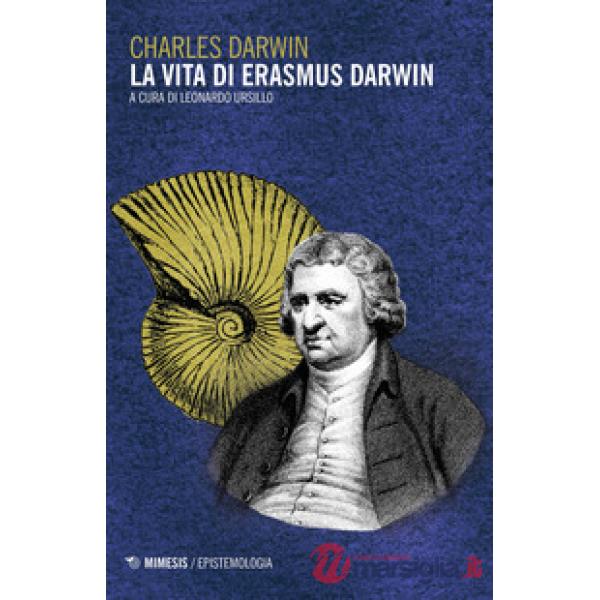 Vita di Erasmus Darwin (La)