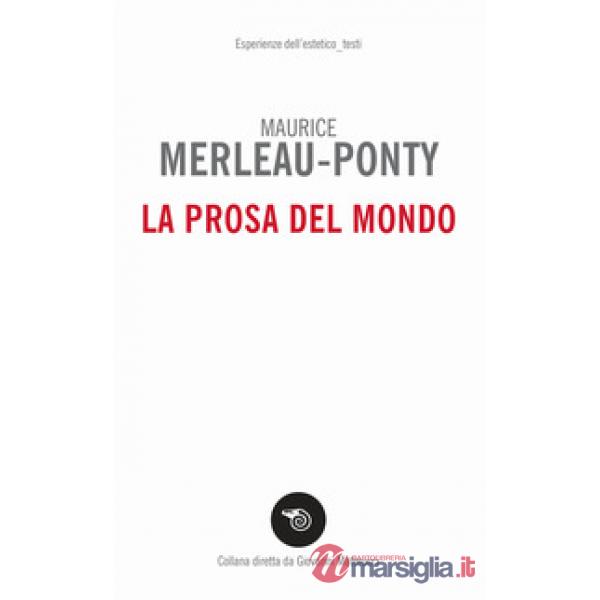 Prosa del mondo (La)