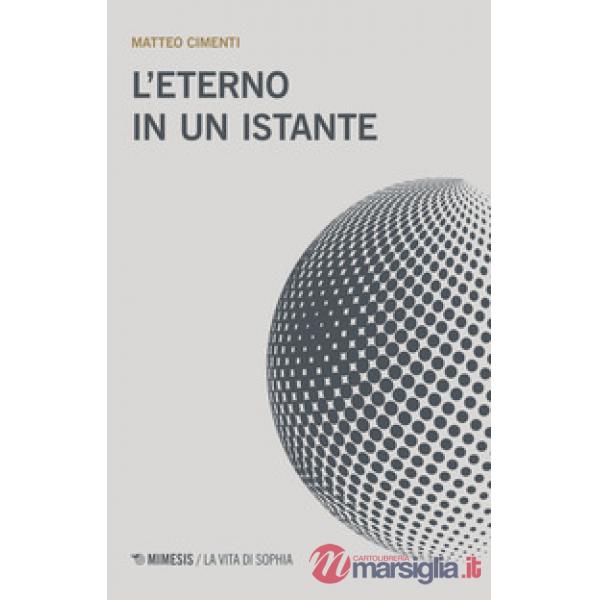 Eterno in un istante (L')