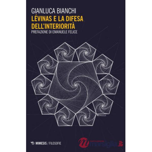 Lévinas e la difesa dell'interiorità