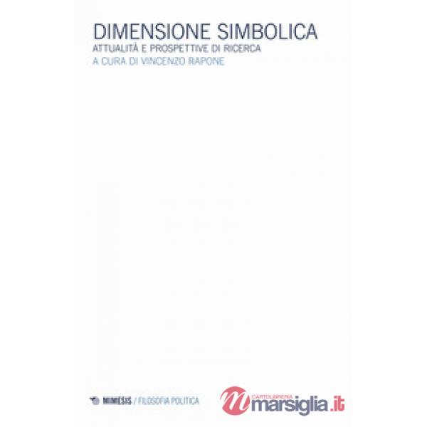 Dimensione simbolica. Attualità e prospettive di ricerca