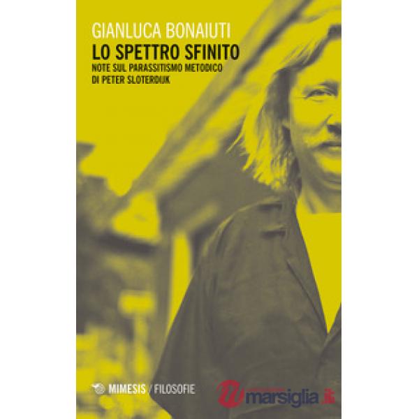 Spettro sfinito. Note sul parassitismo metodico di Peter Sloterdijk (Lo)