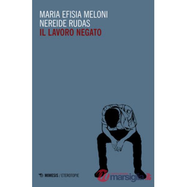 Lavoro negato (Il)