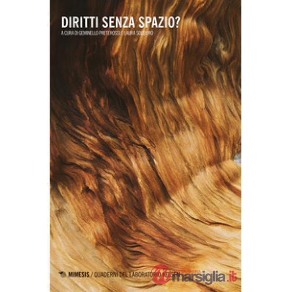 Diritti senza spazio?