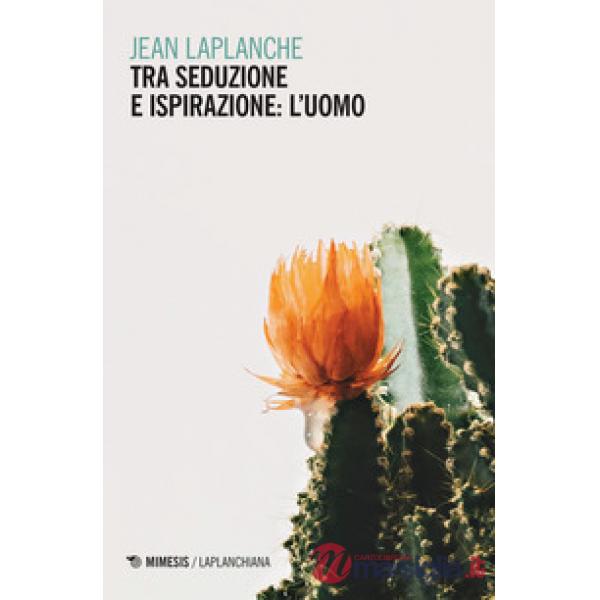 Tra seduzione e ispirazione: l'uomo (1992-1999)