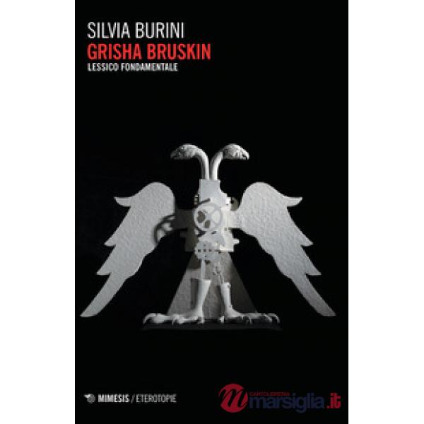 Grisha Bruskin. Lessico fondamentale