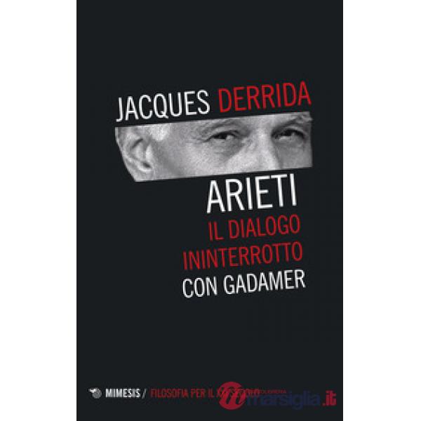 Arieti. Il dialogo ininterrotto con Gadamer