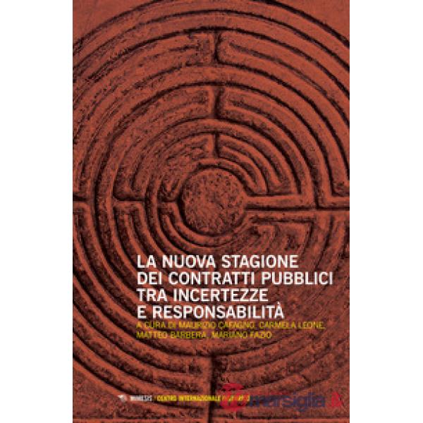 Nuova stagione dei contratti pubblici (La)