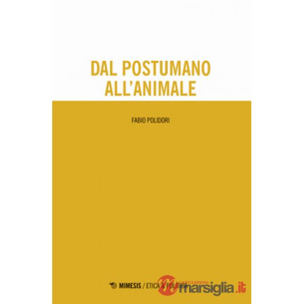 Dal postumano all'animale