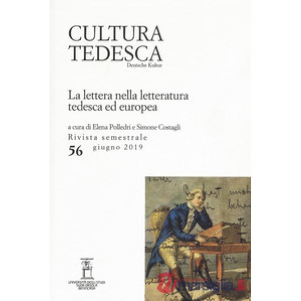 Cultura tedesca (2019). Vol. 56: La lettera nella letteratura tedesca ed europea