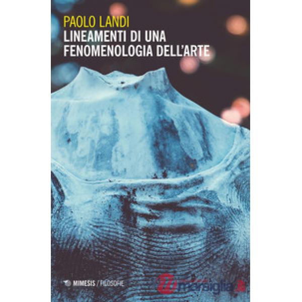 Lineamenti di una fenomenologia dell'arte