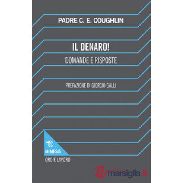 Denaro. Domande e risposte (Il)