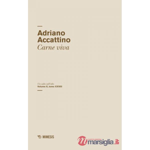 Salto nell'alto (Un). Vol. 10/28: Carne viva