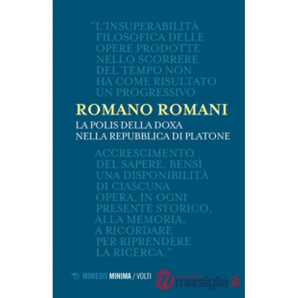 Polis della doxa nella Repubblica di Platone (La)