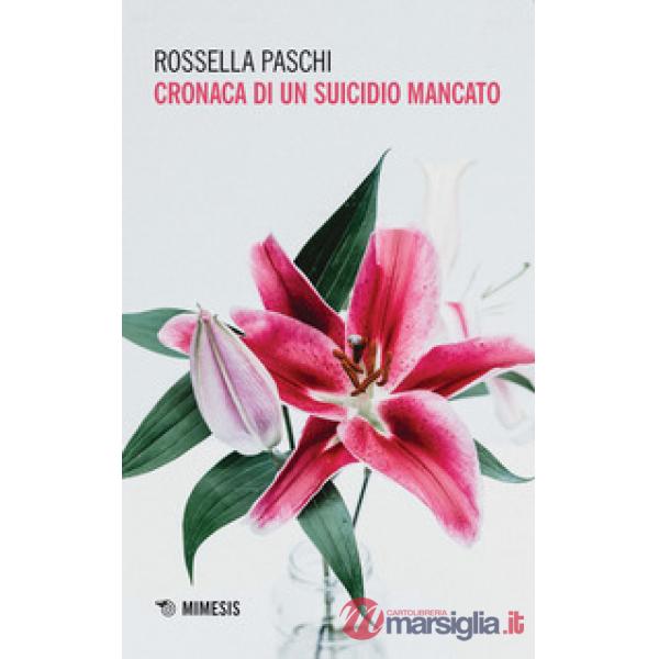 Cronaca di un suicidio mancato