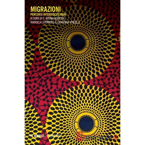Migrazioni. Percorsi interdisciplinari