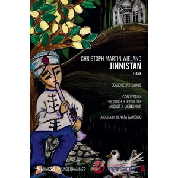 Jinnistan. Fiabe. Ediz. integrale