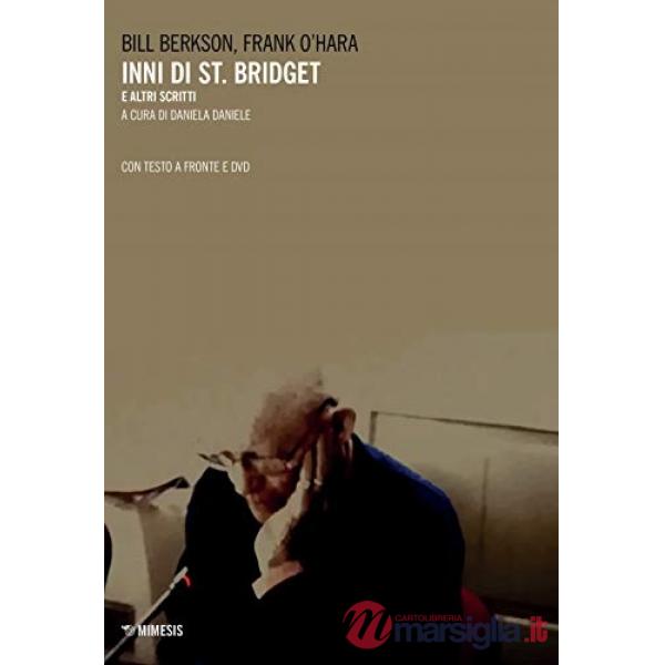 Inni di St. Bridget e altri scritti. Con DVD video