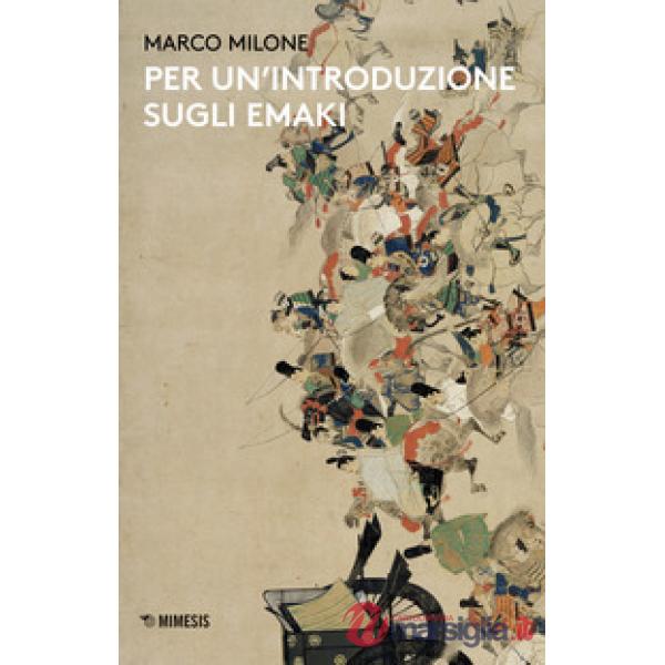 Per un'introduzione sugli emaki