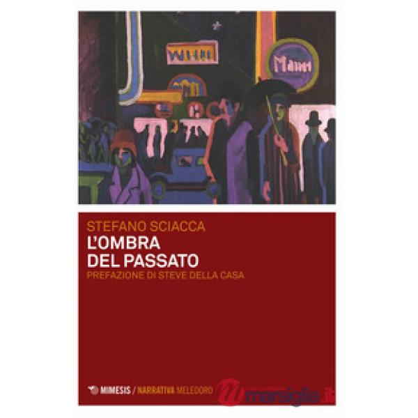 Ombra del passato (L')