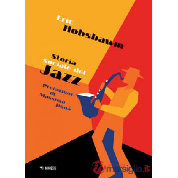 Storia sociale del jazz