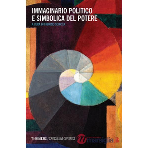 Immaginario politico e simbolica del potere