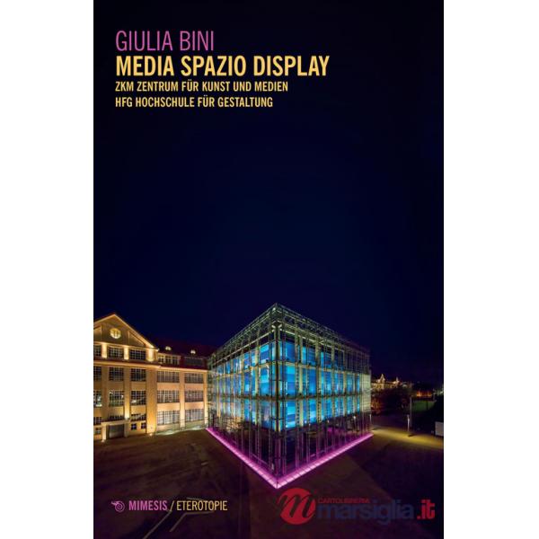 Media spazio display. ZKM Zentrum für Kunst und Medien di Karlsruhe. HFG Hochschule für Gestaltung