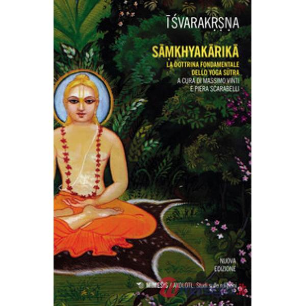 Samkhyakarika. La dottrina fondamentale dello yoga sutra