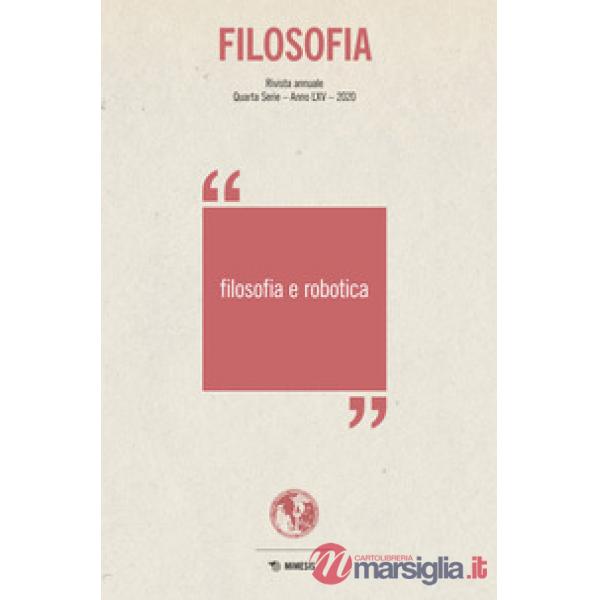 Filosofia. Filosofia e robotica (2020)