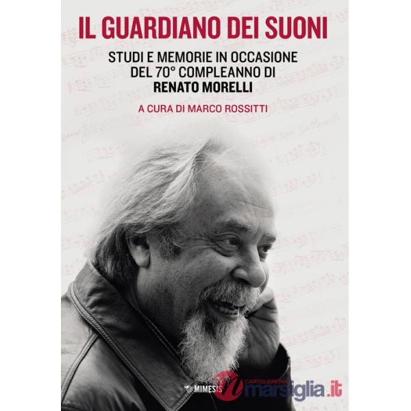 Guardiano dei suoni (Il)