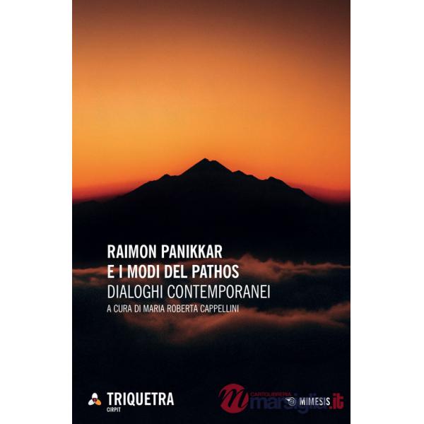 Raimon Pannikar e i modi del pathos. Dialoghi contemporanei