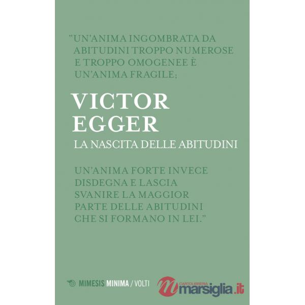 Nascita delle abitudini (La)