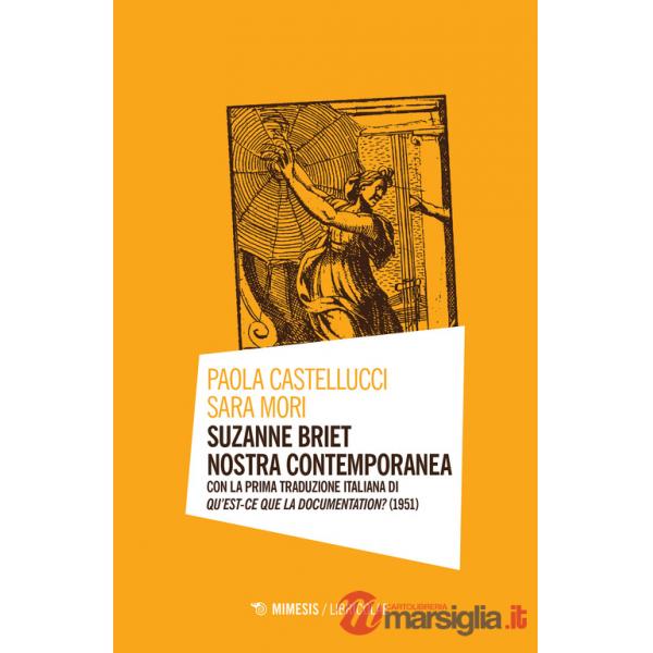 Suzanne Briet nostra contemporanea