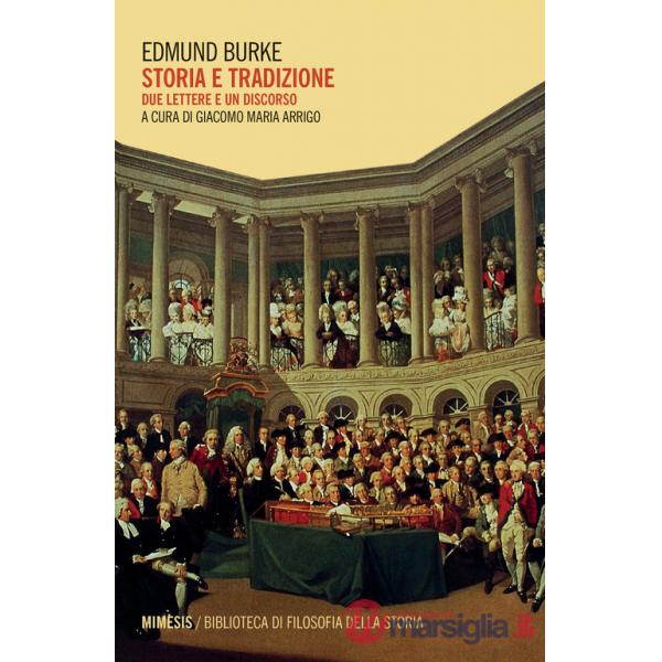 Storia e tradizione. Due lettere e un discorso