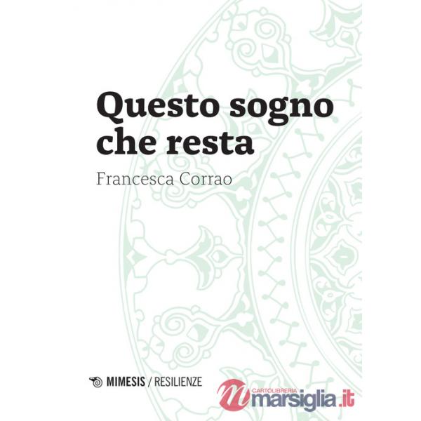 Questo sogno che resta