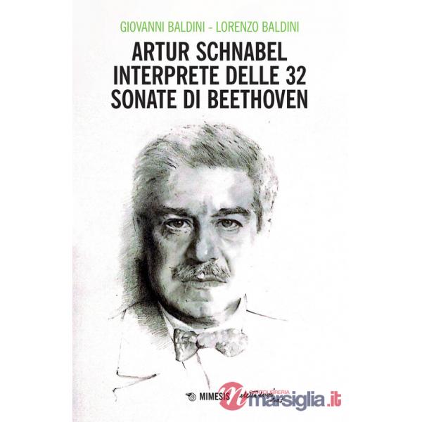Artur Schnabel interprete delle 32 sonate di Beethoven