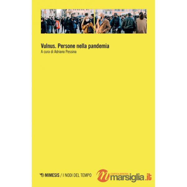 Vulnus. Persone nella pandemia