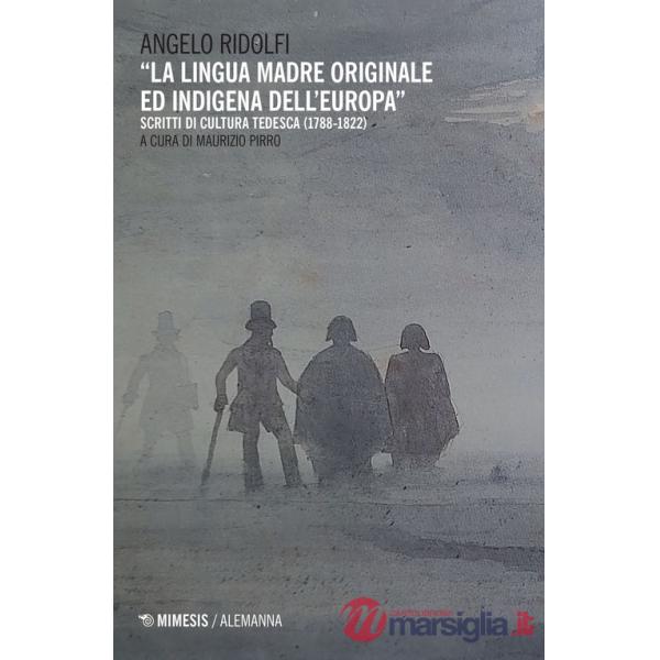 Lingua madre originale ed indigena dell'Europa (La)
