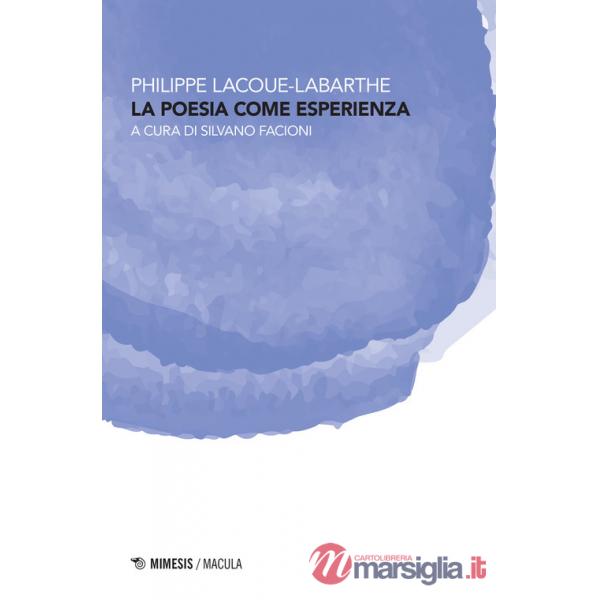 Poesia come esperienza (La)