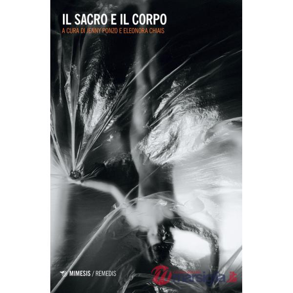 Sacro e il corpo (Il)