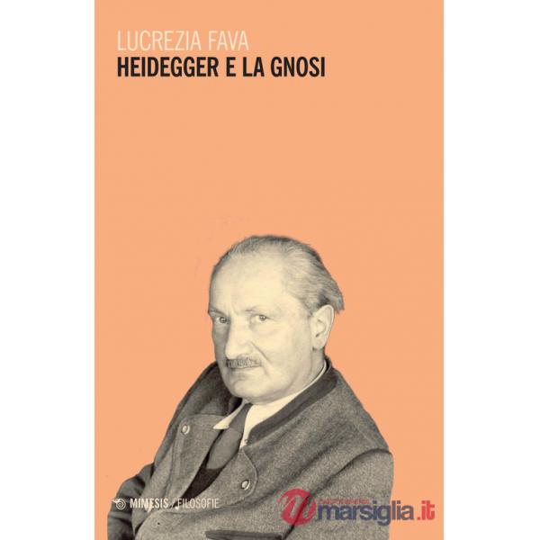 Heidegger e la gnosi