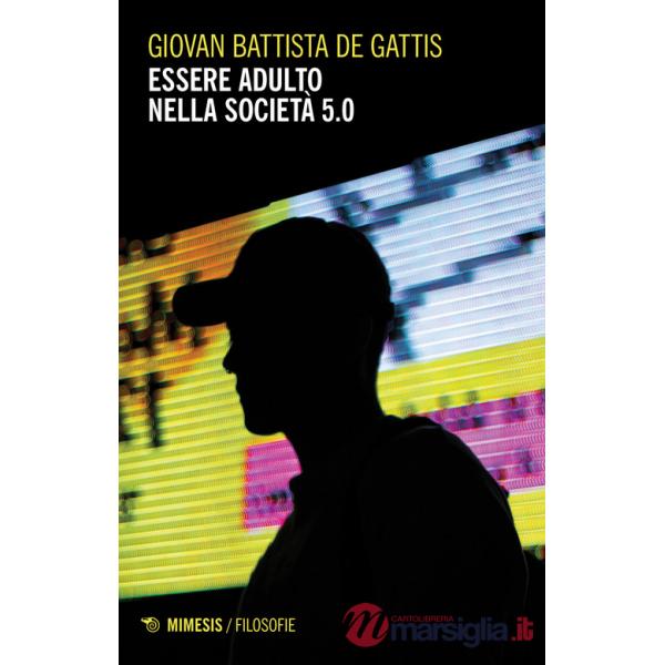 Essere adulto nella società 5.0