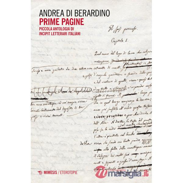 Prime pagine. Piccola antologia di incipit letterari