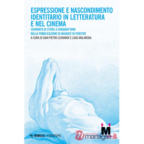 Espressione e nascondimento identitario in letteratura e nel cinema. (Giornata di studi) A cinquant'anni dalla pubblicazione di 