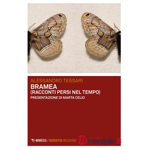 Bramea (racconti persi nel tempo)