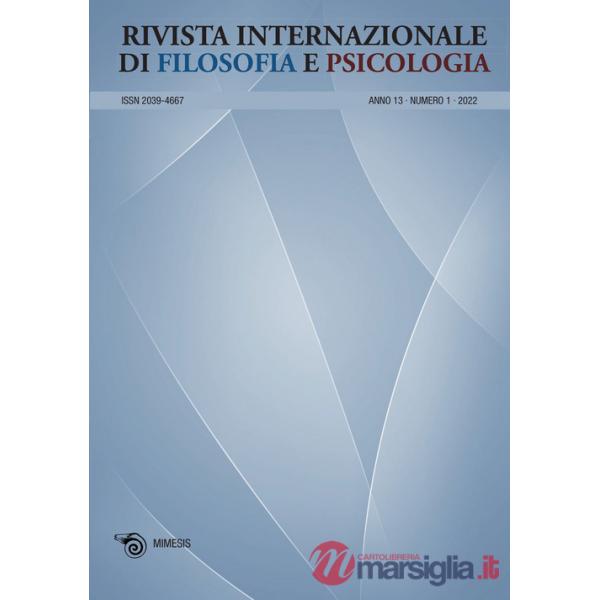 Rivista internazionale di filosofia e psicologia (2022). Vol. 1